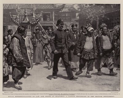 Rival Representatives of Law and Order at Shanghai, A Native Procession in the British Settlement by William T. Maud